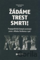 Žádáme trest smrti!