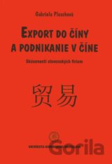 Export do Číny a podnikanie v Číne