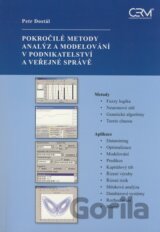 Pokročilé metody analýz a modelování v podnikatelství a veřejné správě