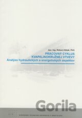 Pracovný cyklus kvapalinokružnej vývevy