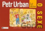 Petr Urban bez zábran - O sexe