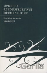 Úvod do rekonstruktivní hermeneutiky