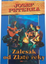 Zálesák od Zlaté řeky