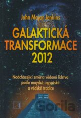 Galaktická transformace 2012