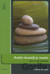 Každý okamžik je vesmír