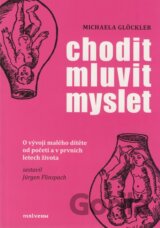 Chodit, mluvit, myslet