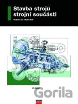 Stavba strojů - strojní součásti