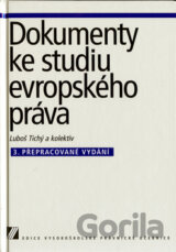 Dokumenty ke studiu evropského práva