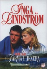 Farma u jezera - Inga Lindstrom