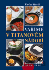 Vaříme v titanovém nádobí