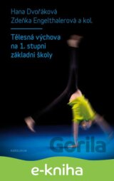 Tělesná výchova na 1. stupni základní školy
