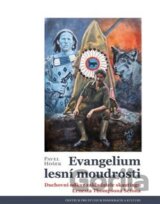 Evangelium lesní moudrosti
