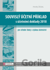 Souvislý účetní příklad s účetními doklady 2018