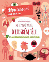 Moje první kniha o lidském těle se spoustou úžasných samolepek -