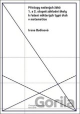 Přístupy nadaných žáků 1. a 2. stupně ZŠ k řešení některých úloh v matematice