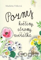 Poznej květiny, stromy, zvířátka