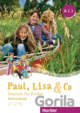 Paul, Lisa & Co A1.1 - Arbeitsbuch