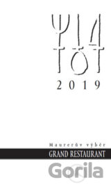 Maurerův výběr Grand Restaurant 2019