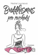 Buddhismus pro rozchody