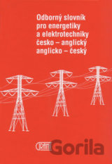 Odborný slovník pro energetiky a elektrotechniky Č-A, A-Č