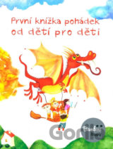 První knížka pohádek od dětí pro děti