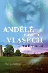 Andělé v mých vlasech