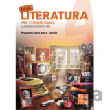 Nová literatura pro 4.ročník SŠ - pracovní sešit