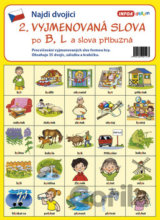 Najdi dvojici 2 Vyjmenovaná slova po B, L