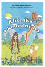 Klíčenka a kouzelný les