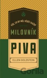Vše, co by měl vědět každý milovník piva