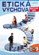 Etická výchova - Pracovní listy 8.-9. ročník