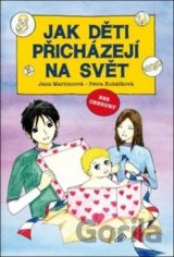 Jak děti přicházejí na svět