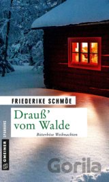 Drauß' vom Walde