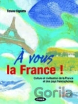 A Vous la France! + CD