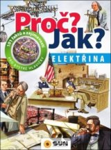 Proč? Jak? Elektřina