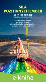 Sila pozitívnych emócií