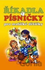 Říkadla a písničky pro maličké dětičky
