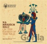Na březích Nilu / On the Banks of the Nile