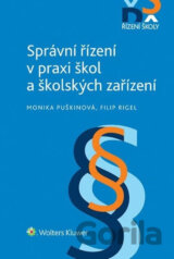 Správní řízení v praxi škol a školských zařízení