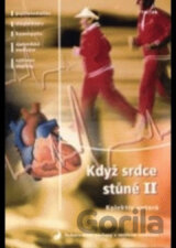 Když srdce stůně II