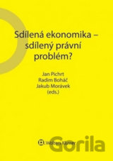 Sdílená ekonomika - sdílený právní problém?