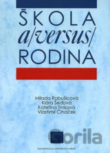 Škola a (versus) rodina