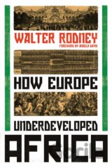 How Europe Underdeveloped Africa