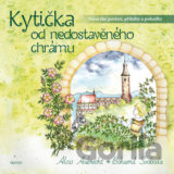 Kytička od nedostavěného chrámu