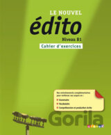 Le nouvel Edito B1 - Cahier d´exercices