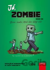 Já, zombie