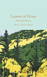 Leaves of Grass: Selected Poems