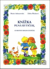 Knížka plná kytiček, co rostou kolem cestiček
