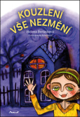 Kouzlení vše nezmění