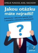 Jakou otázku máte nejradši?